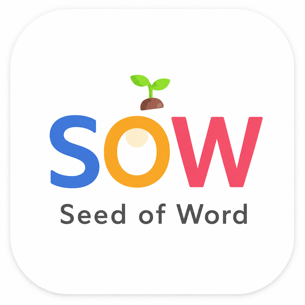 SOW Seed of Word